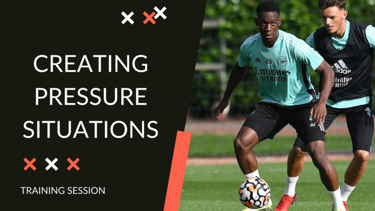 Creating Pressure Situations in Your Training Sessions