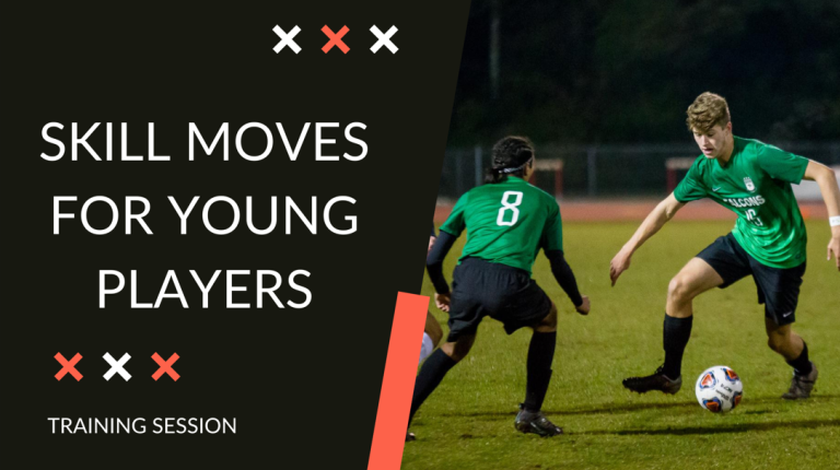 Various SKILL Moves to Teach Young Players